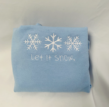 Load image into Gallery viewer, Let It Snow Embroidered Sweatshirt